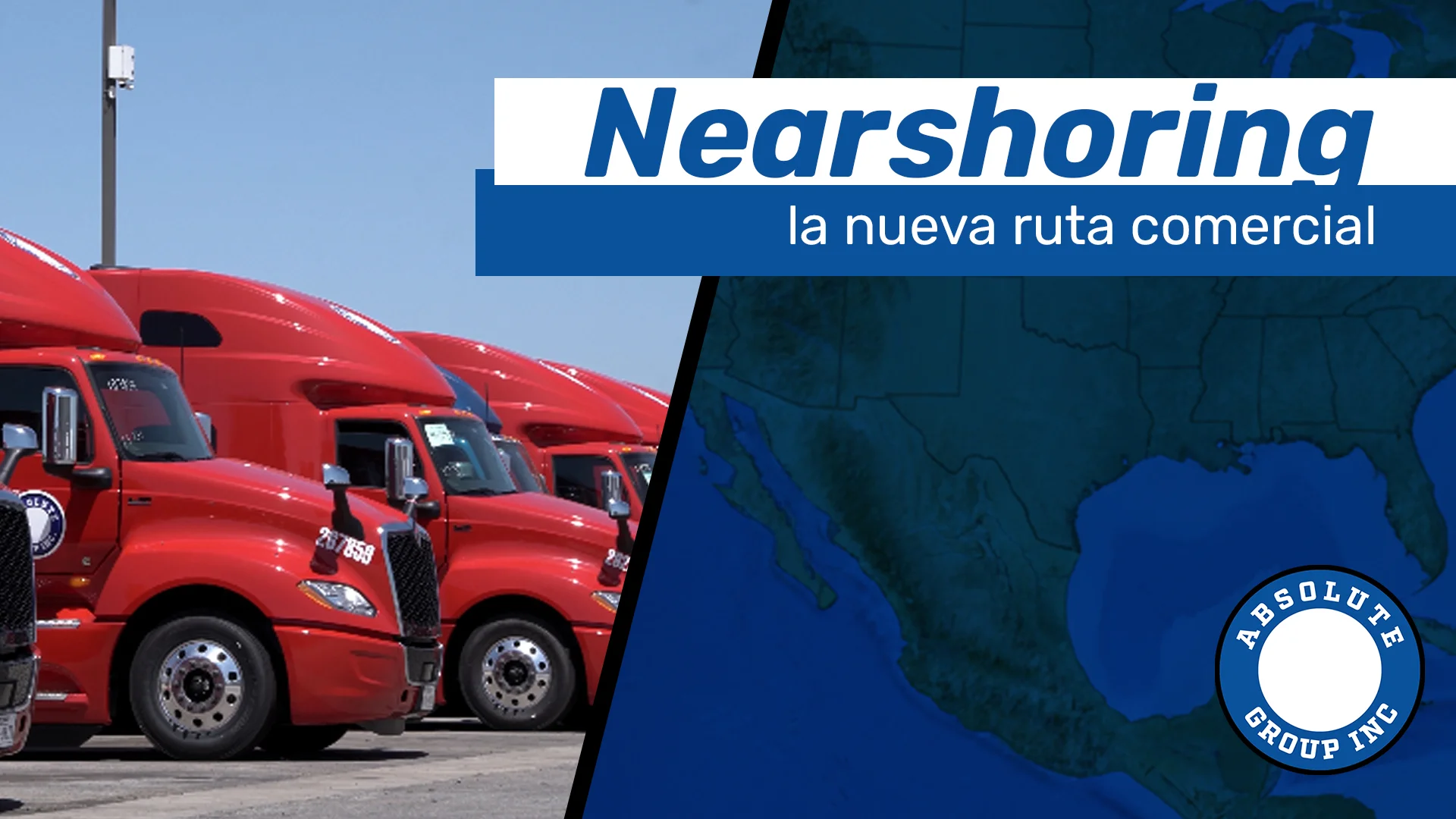 El eslabón que necesita el nearshoring: transporte transfronterizo con Absolute Group